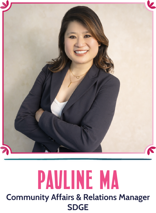 Pauline Ma - Community Affairs and Relations Manager, SDGE